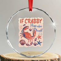 If Crabby Please Return To The Beach Crystal Glass Ornament Funny Crab Summer Vibes