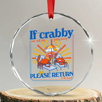 If Crabby Please Return To The Beach Crystal Glass Ornament Funny Summer Crab