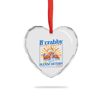 If Crabby Please Return To The Beach Heart Crystal Glass Ornament Funny Summer Crab