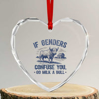 If Genders Confuse You Go Milk a Bull Heart Crystal Glass Ornament Sarcastic Country Humor - Wonder Print Shop