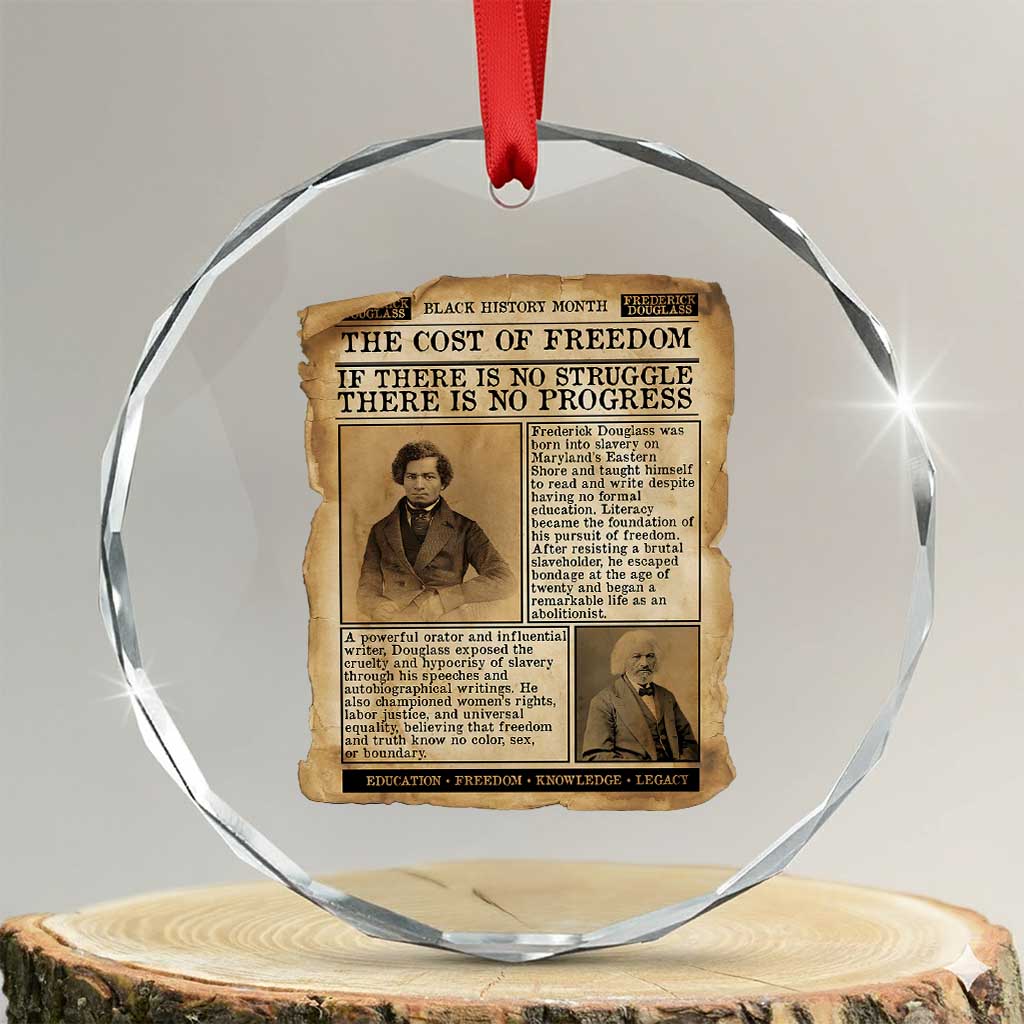 If There Is No Struggle No Progress Crystal Glass Ornament Frederick Douglass Newspaper - Wonder Print Shop