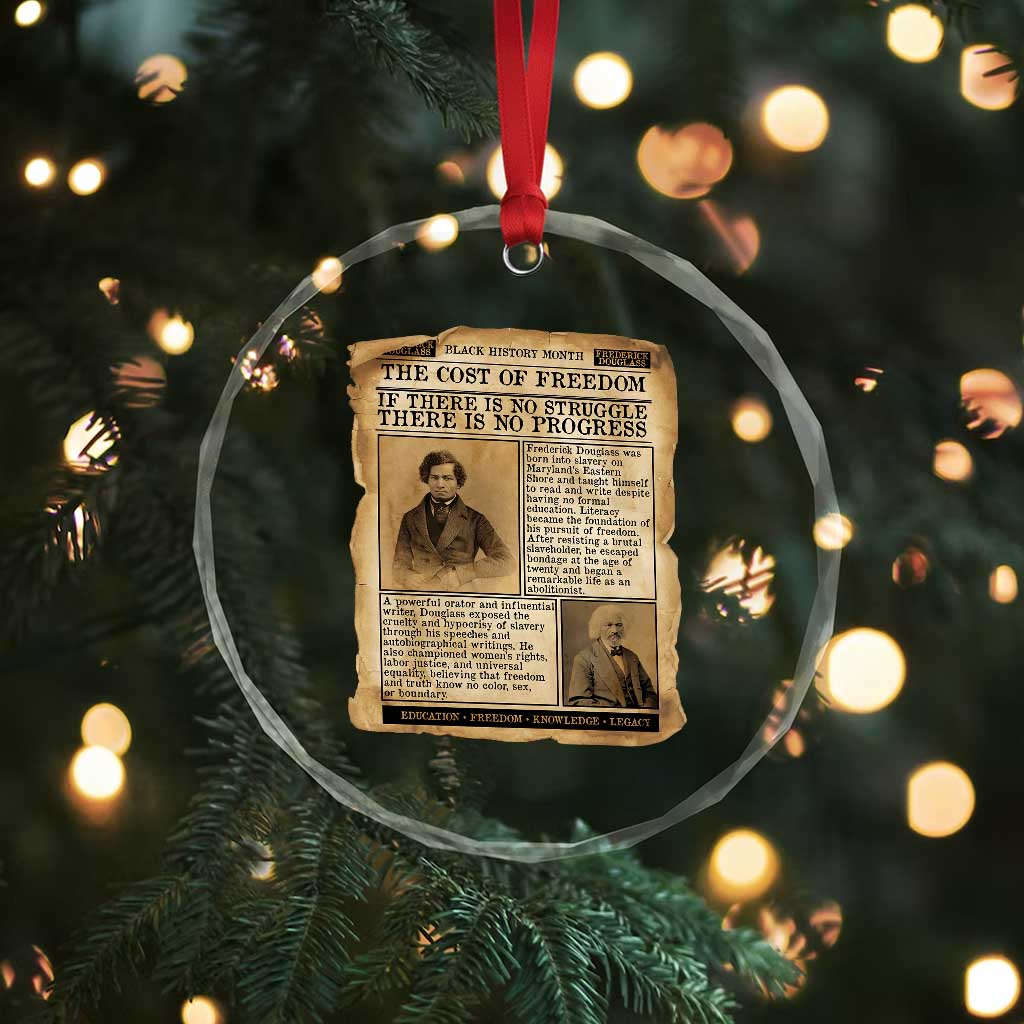 If There Is No Struggle No Progress Crystal Glass Ornament Frederick Douglass Newspaper - Wonder Print Shop