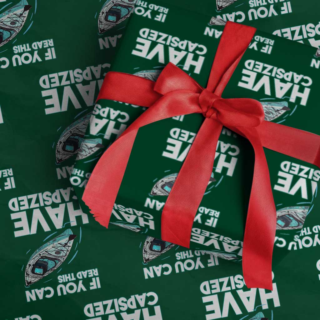 If You Can Read This I Have Capsized Wrapping Paper Roll Funny Boating - Wonder Print Shop