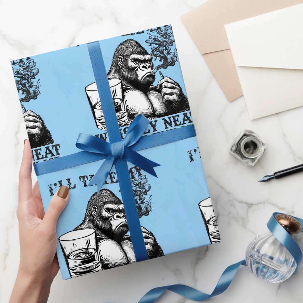 I'll Take My Whiskey Neat Because F Ice Wrapping Paper Roll Smoking and Drinking Bigfoot Subtle Political Resistance