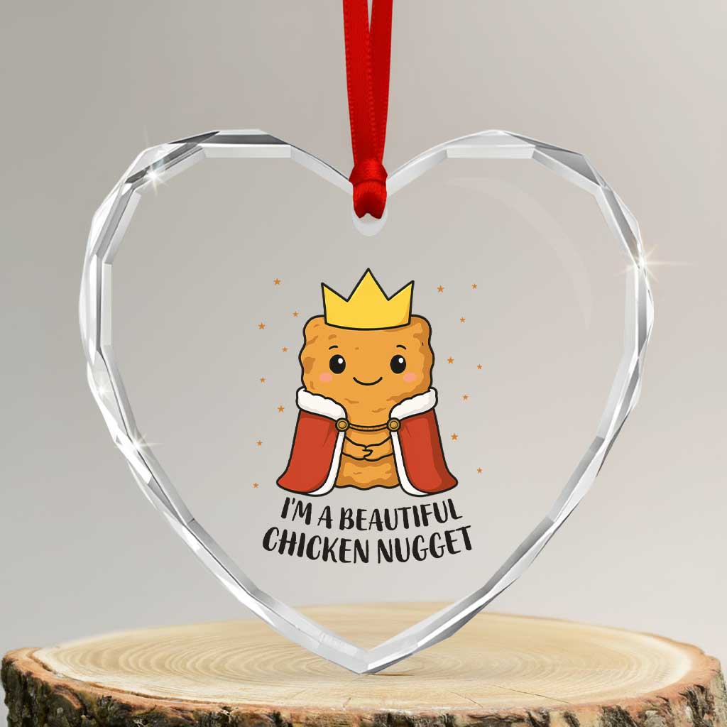 I'm A Beautiful Chicken Nugget Heart Crystal Glass Ornament Food Humor Gift - Wonder Print Shop