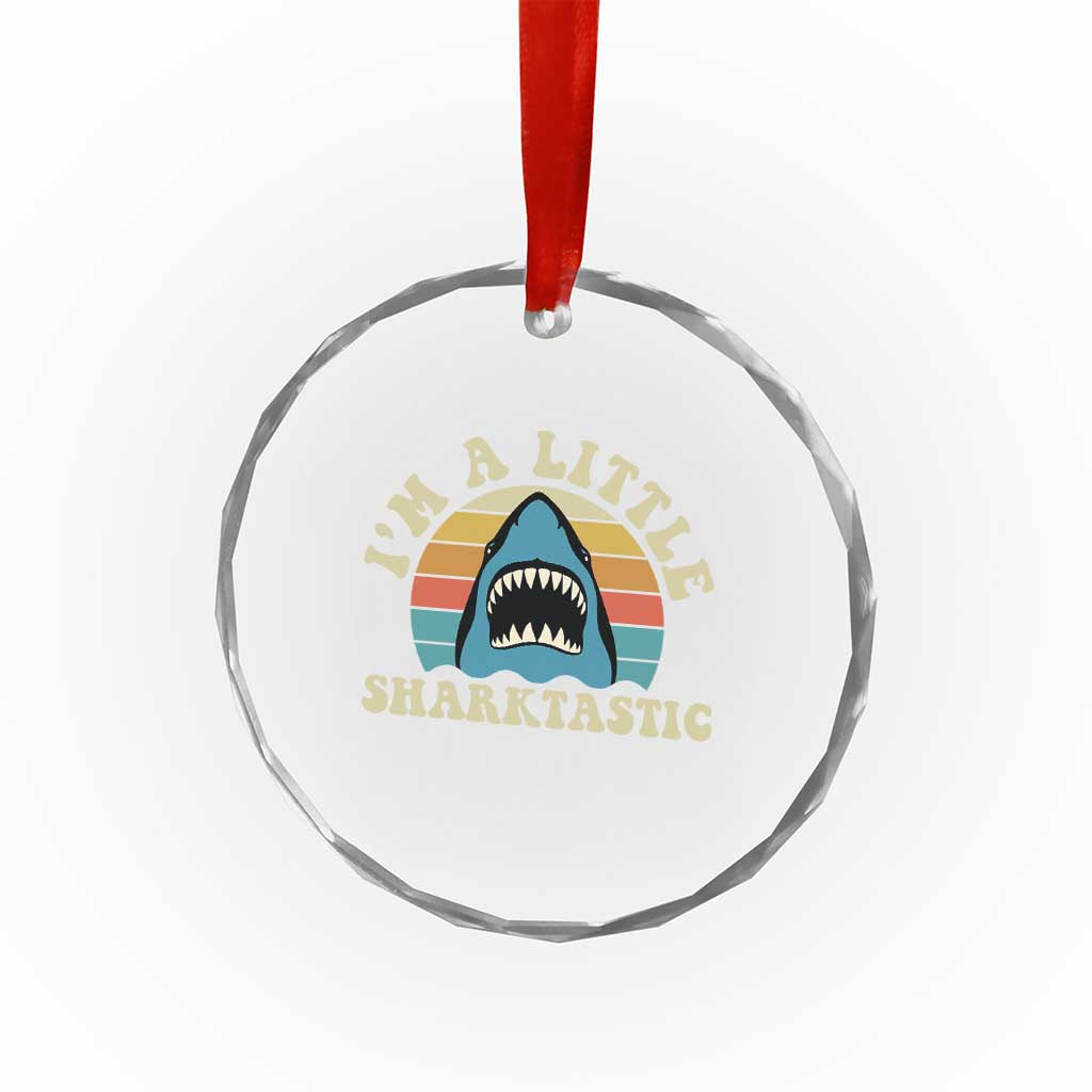 Im A Little Sharktastic Crystal Glass Ornament Vintage Shark Lover Week Gift