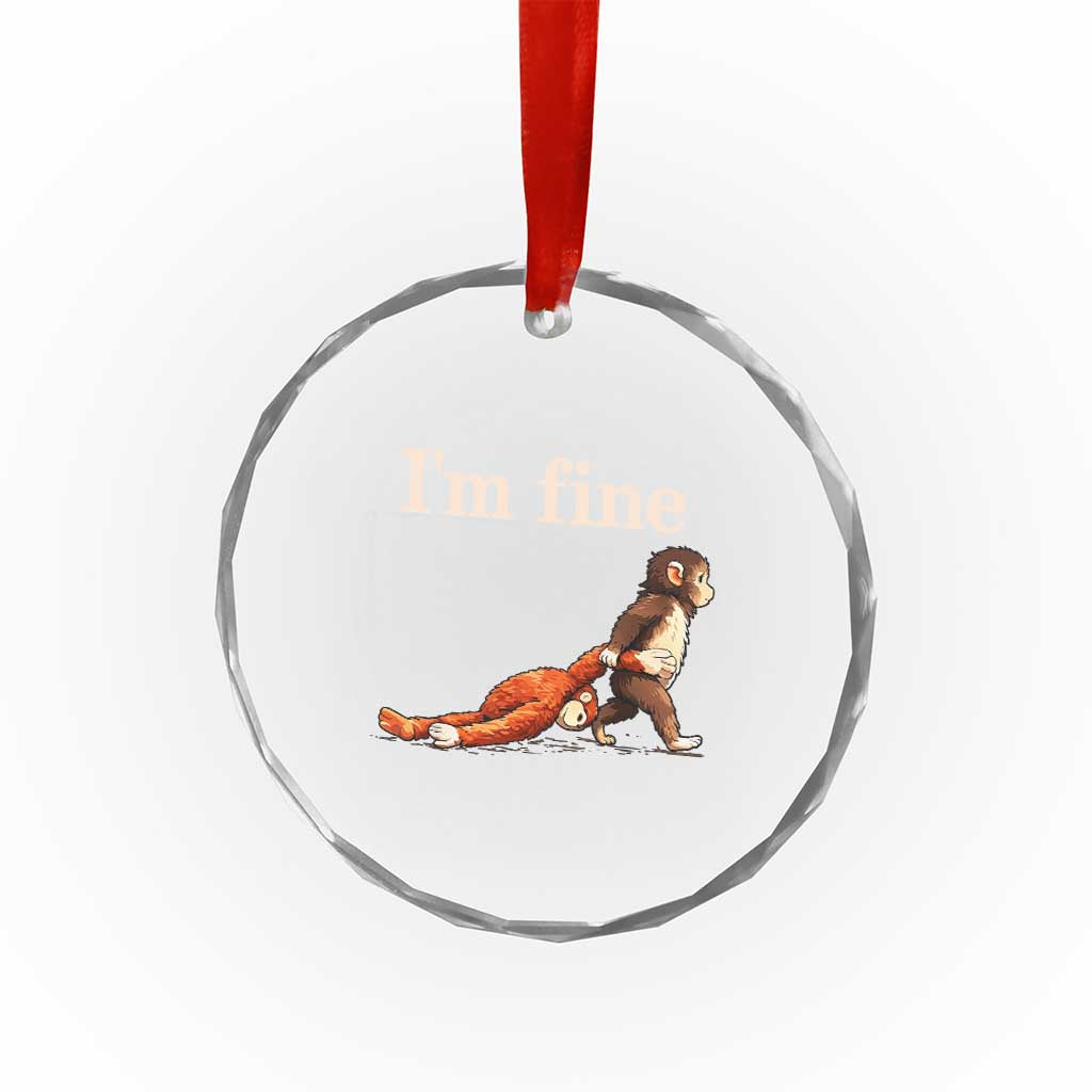 I’m Fine Funny Monkey Meme Crystal Glass Ornament Viral Punch Baby Monkey Relatable Cute Gift