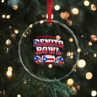 I’m Here for the Benito Bowl Crystal Glass Ornament Funny Music Fan Football Game Day