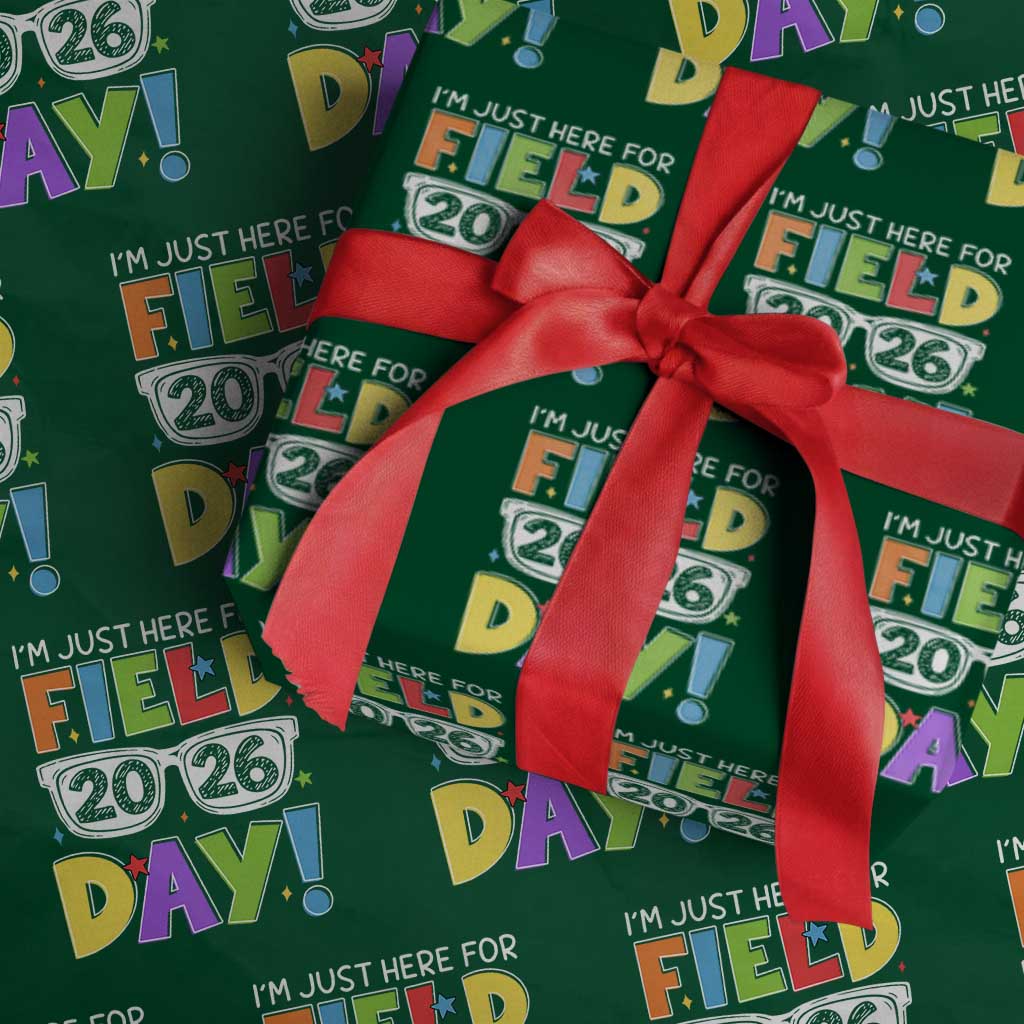 I'm Just Here for Field Day 2026 Wrapping Paper Roll School Colorful Sunglasses Graphic