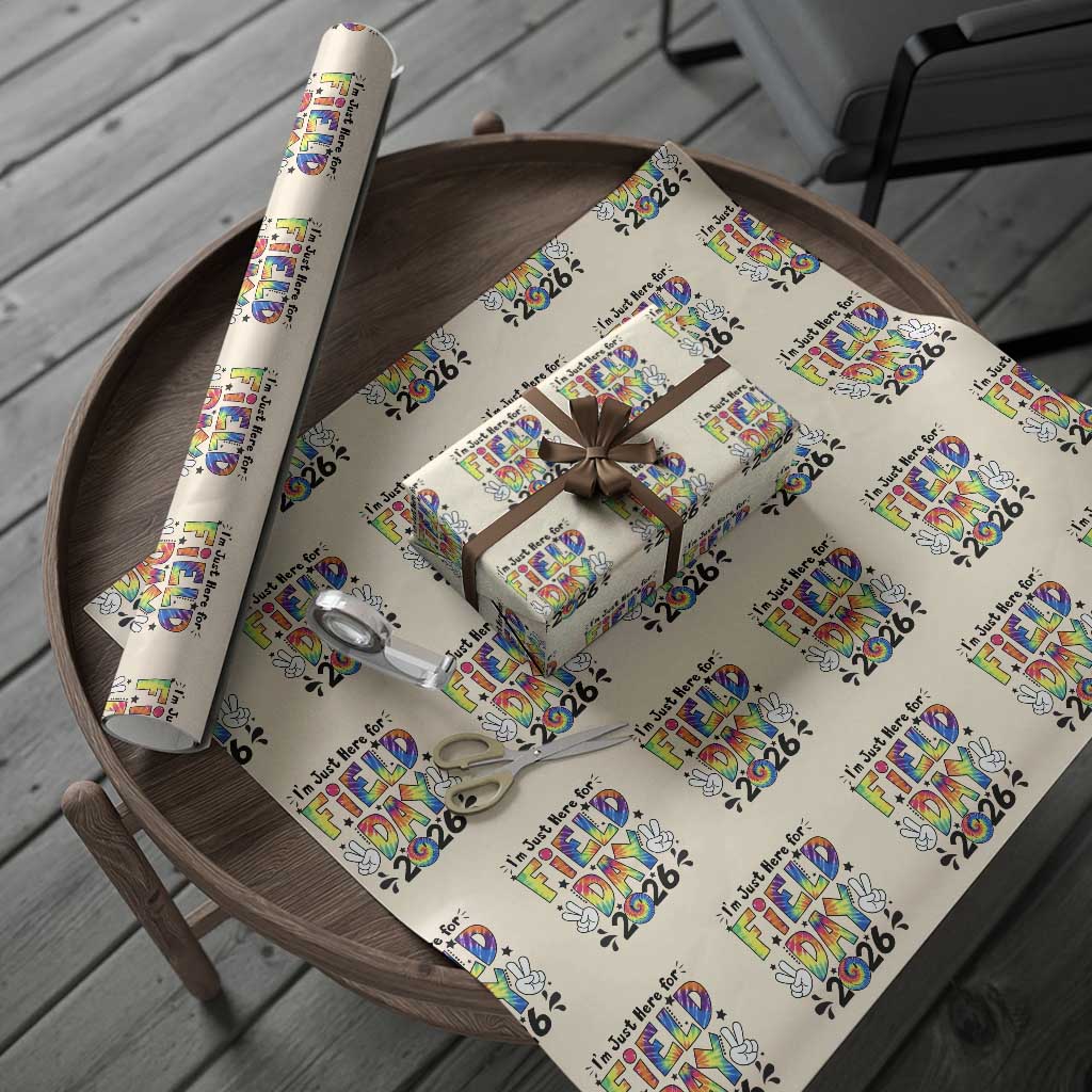 I'm Just Here for Field Day 2026 Wrapping Paper Roll Groovy School Retro Tie Dye Effect Printing