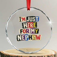 Im Just Here For My Nephew Crystal Glass Ornament Trendy Aunts Letter Print Vintage