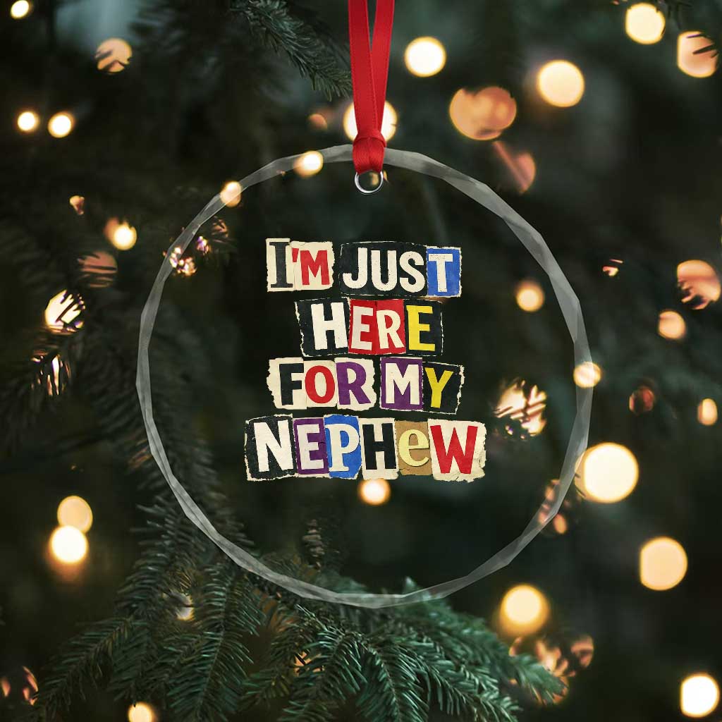 Im Just Here For My Nephew Crystal Glass Ornament Trendy Aunts Letter Print Vintage