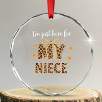 Im Just Here For My Niece Crystal Glass Ornament Gift For Aunt From Niece Leopard