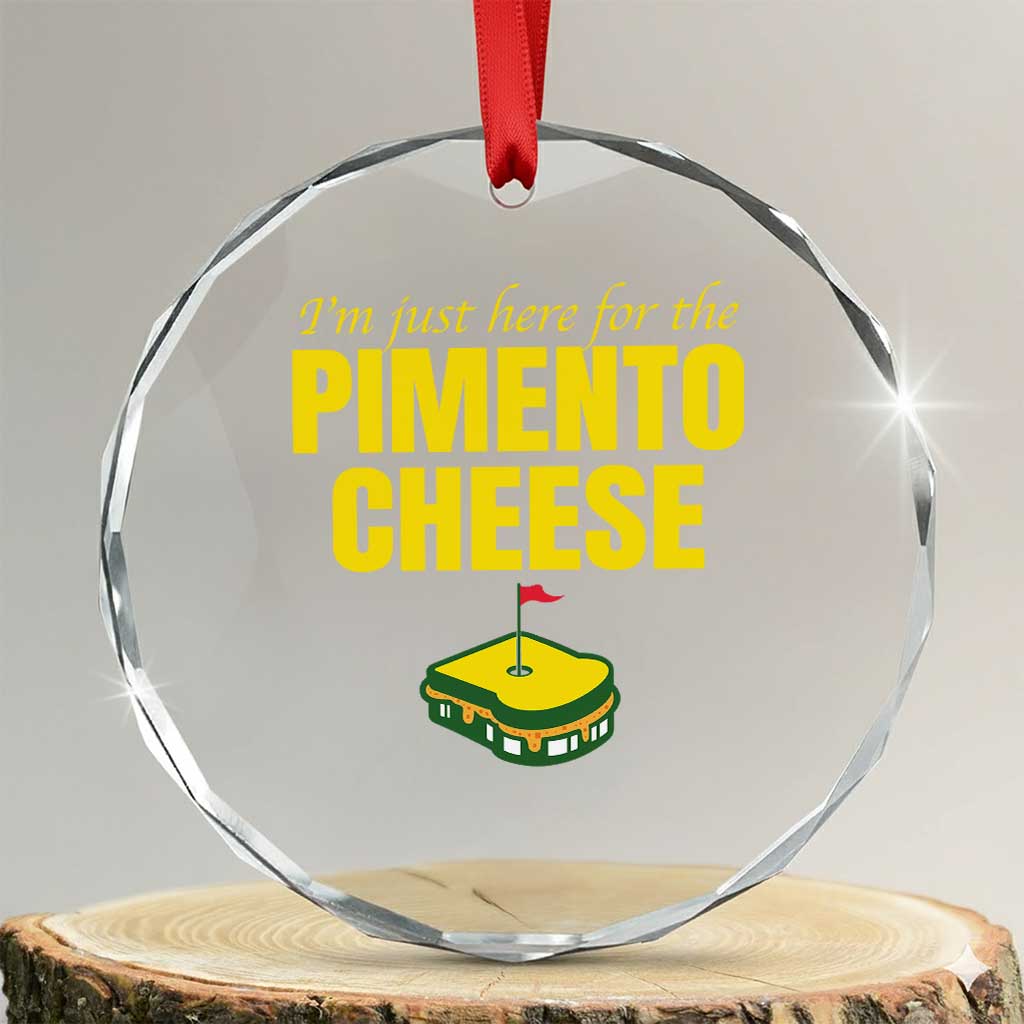 I'm Just Here For The Pimento Cheese Crystal Glass Ornament Funny Golf Foodie