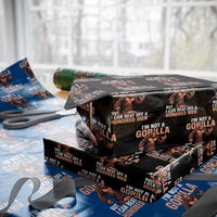I'm Not A Gorilla But I Can't Beat Off A Hundred Men Wrapping Paper Roll Funny Bigfoot Meme - Wonder Print Shop