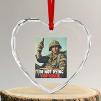 I’m Not Dying For Israel America First Veteran Heart Crystal Glass Ornament Anti Foreign War Military Statement