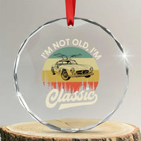 I'm Not Old I'm Classic Crystal Glass Ornament Retro Sports Car Euro Classic