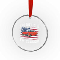 I'm Not Old I'm Classic Crystal Glass Ornament Vintage 1957 Hot Rod Silhouette Patriotic American Flag