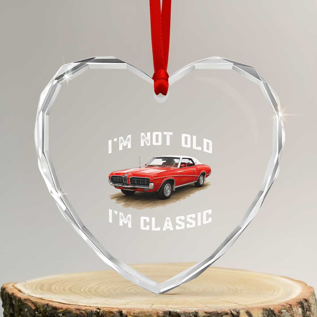 I'm Not Old I'm Classic Heart Crystal Glass Ornament Vintage 1970 Mercury Cougar Hardtop Classic Car Enthusiast