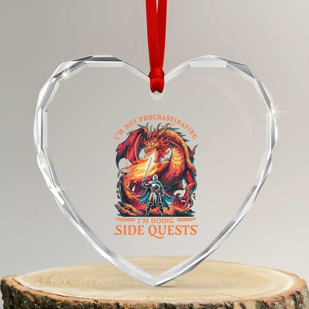 I’m Not Procrastinating I’m Doing Side Quests Heart Crystal Glass Ornament Fantasy Gamer Humor Epic Dragon RPG Adventure - Wonder Print Shop