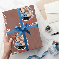 I’m Not Your Quiet Piggy Wrapping Paper Roll Feminist Rosie the Riveter - Wonder Print Shop