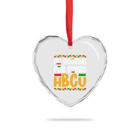 I’m Rooting for Every HBCU Heart Crystal Glass Ornament Black Pride Support Alumni Students Culture Lovers
