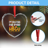 I’m Rooting for Every HBCU Heart Crystal Glass Ornament Black Pride Support Alumni Students Culture Lovers
