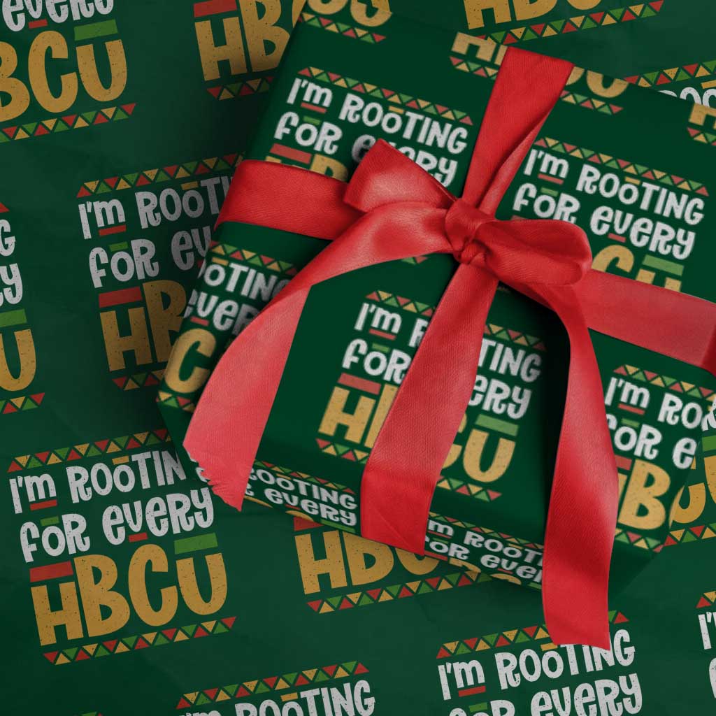 I’m Rooting for Every HBCU Wrapping Paper Roll Black Pride Support Alumni Students Culture Lovers