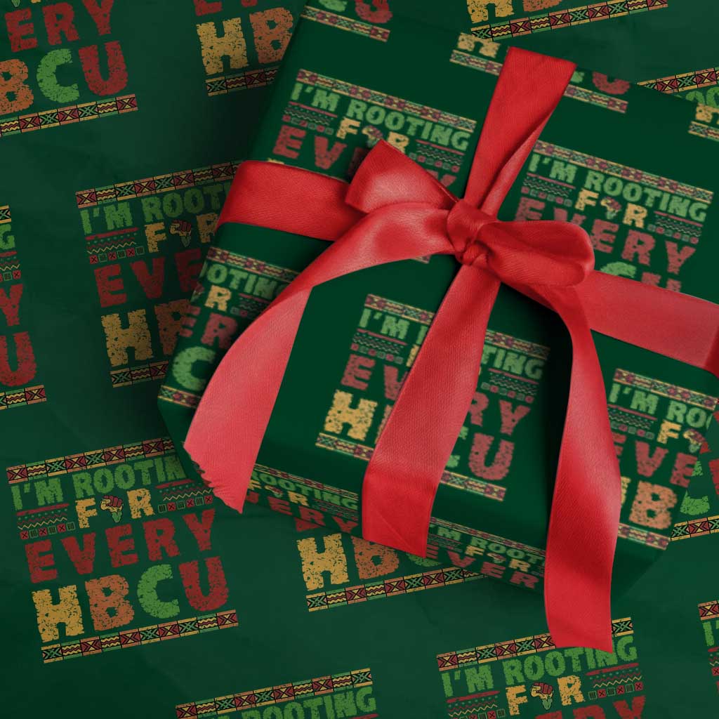 I’m Rooting for Every HBCU Wrapping Paper Roll Pan African Pride College Support Statement