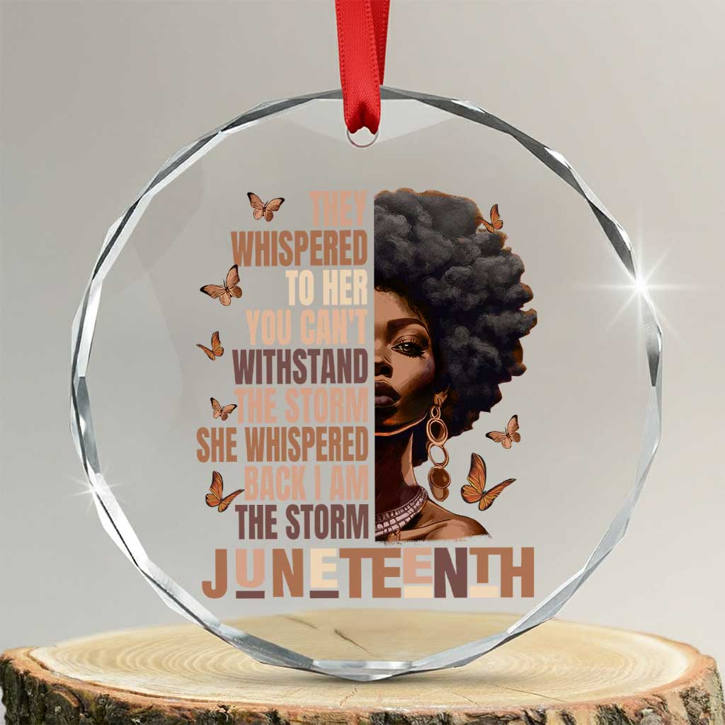 I'm The Storm Black Women Crystal Glass Ornament Juneteenth Black History Melanin - Wonder Print Shop