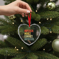 Impeach Indict Convict Imprison Heart Crystal Glass Ornament Subtle FDT
