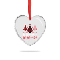 In December We Wear Red Heart Crystal Glass Ornament HIV Awareness Christmas Ribbon Tree Gift - Wonder Print Shop