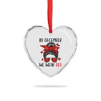 In December We Wear Red Heart Crystal Glass Ornament HIV Awareness Empowered Woman Gift - Wonder Print Shop