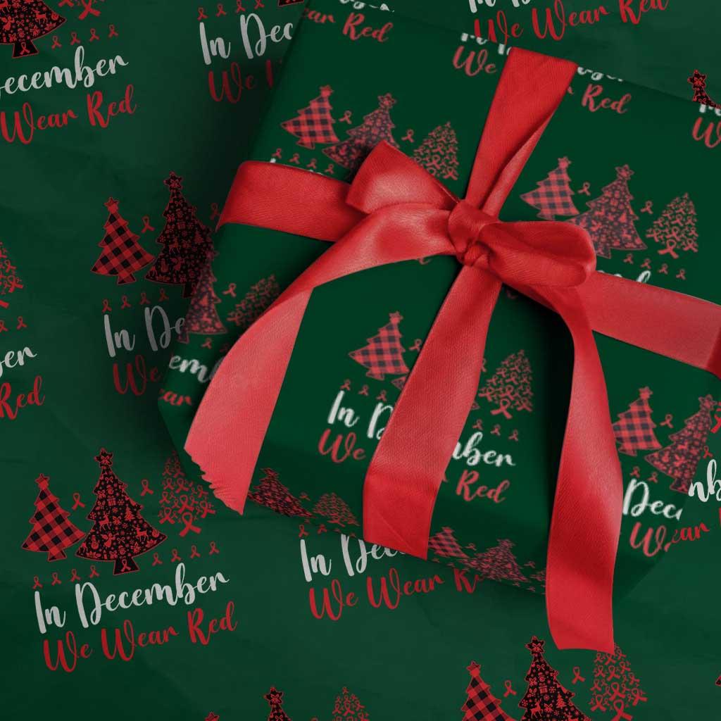 In December We Wear Red Wrapping Paper Roll HIV Awareness Christmas Ribbon Tree Gift - Wonder Print Shop