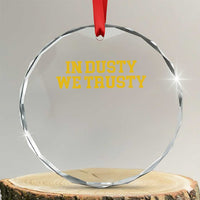 In Dusty We Trusty Crystal Glass Ornament Michigan State Basketball Quote