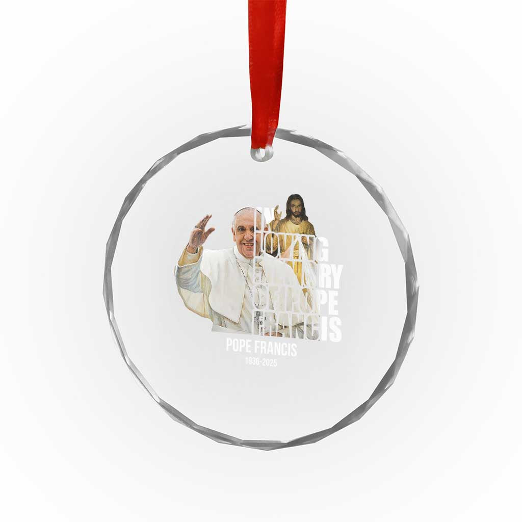 In Loving Memory of Pope Francis Crystal Glass Ornament Viva il Papa 1936-2025 - Wonder Print Shop
