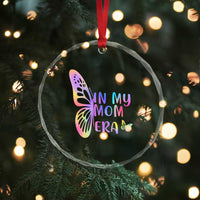 In My Mom Era Crystal Glass Ornament Colorful Butterfly Mothers Day Gift