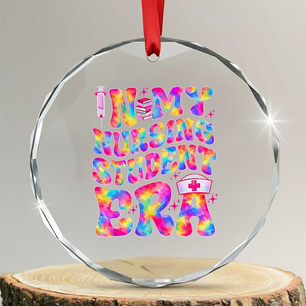 In My Nursing Student Era Crystal Glass Ornament Future Nurse Gift