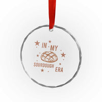 In My Sourdough Era Crystal Glass Ornament Funny Baking Bread Lover - Wonder Print Shop