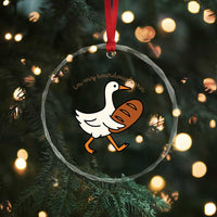 In My Sourdough Era Crystal Glass Ornament Funny Silly Goose Sourdough - Wonder Print Shop