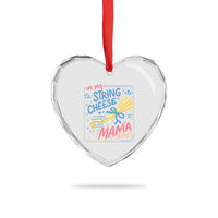 In My String Cheese Mama Era Heart Crystal Glass Ornament Funny Mom Life Coquette Bow
