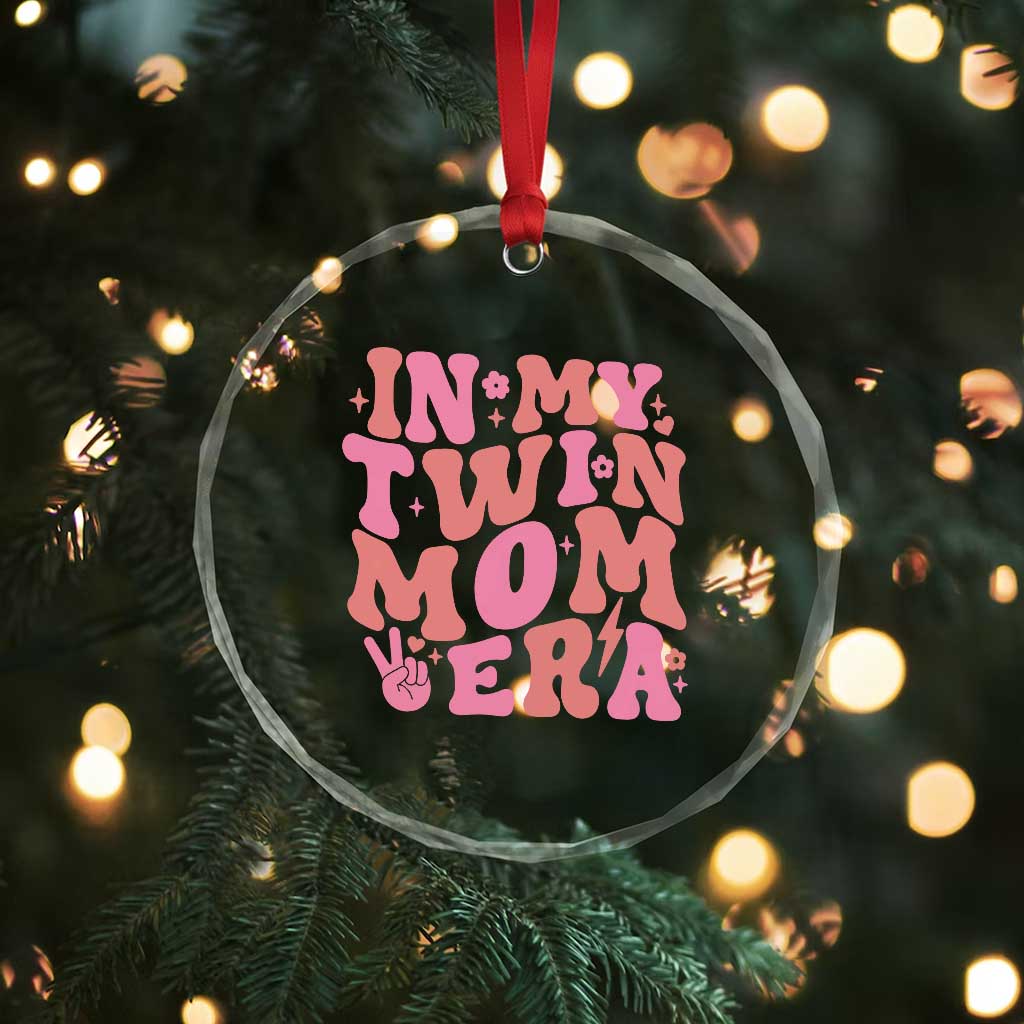 In My Twin Mom Era Crystal Glass Ornament Funny Mama Twin Pregnancy Announcement