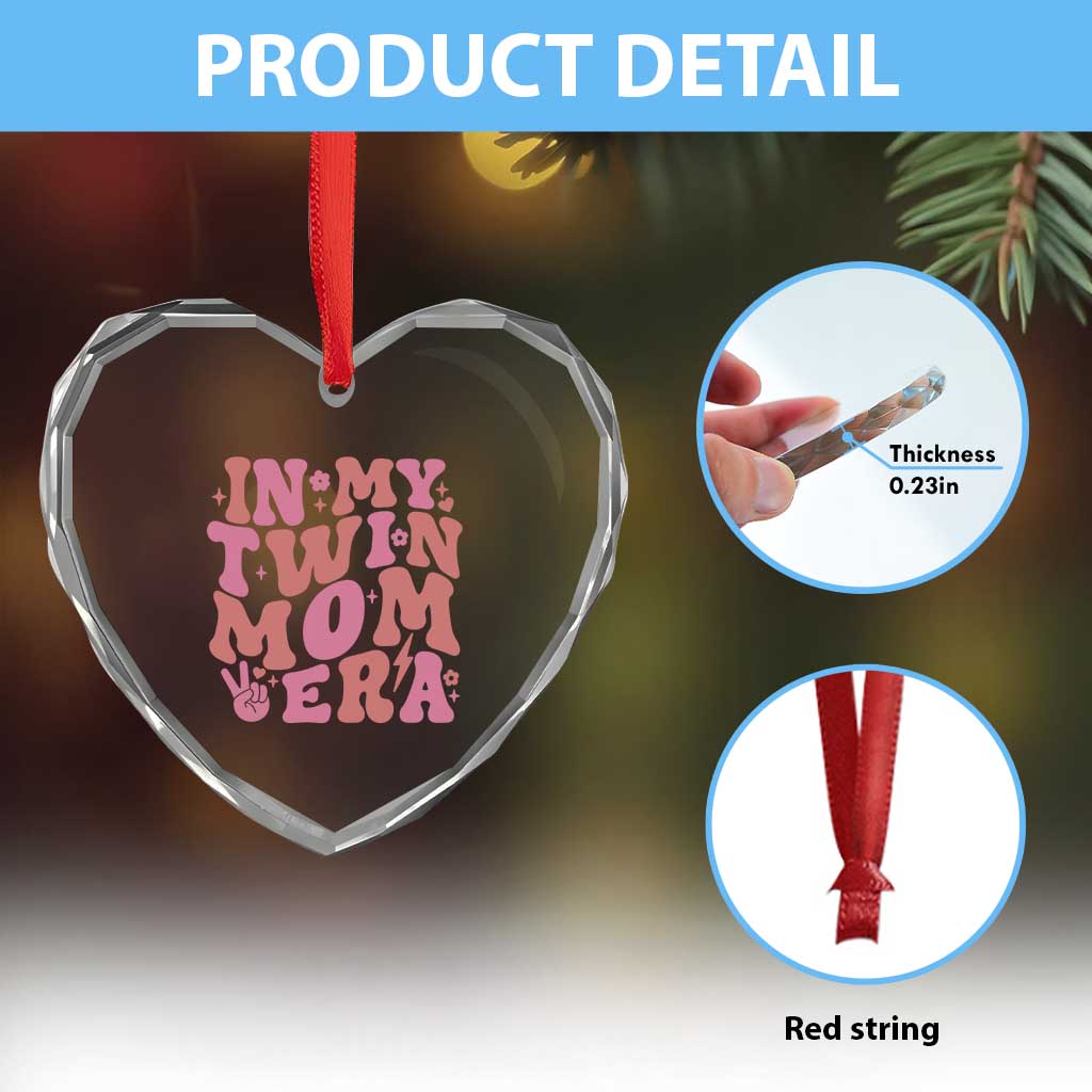 In My Twin Mom Era Heart Crystal Glass Ornament Funny Mama Twin Pregnancy Announcement