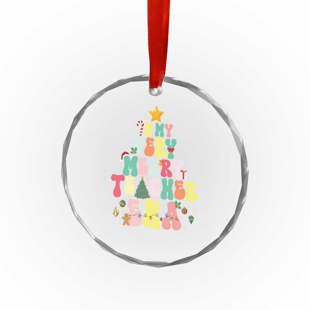 In My Very Merry Teacher Era Xmas Groovy Christmas Tree Crystal Glass Ornament TS02