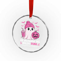 In October We Wear Pink Ghost Crystal Glass Ornament Halloween Breast Cancer Pink Ribbon Pumpkin - Wonder Print Shop