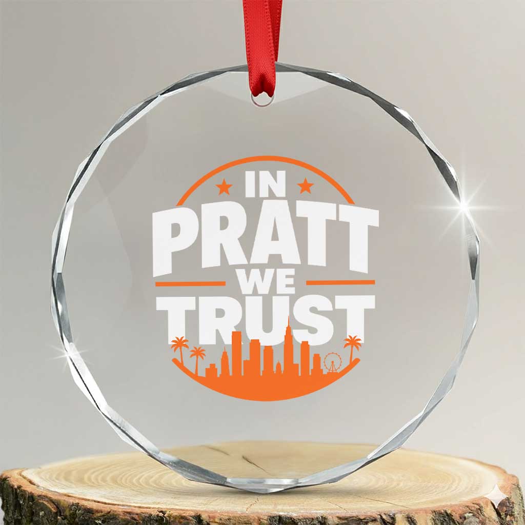 In Pratt We Trust Los Angeles Skyline Graphic Crystal Glass Ornament Patriotic LA City California Pride Local Leadership