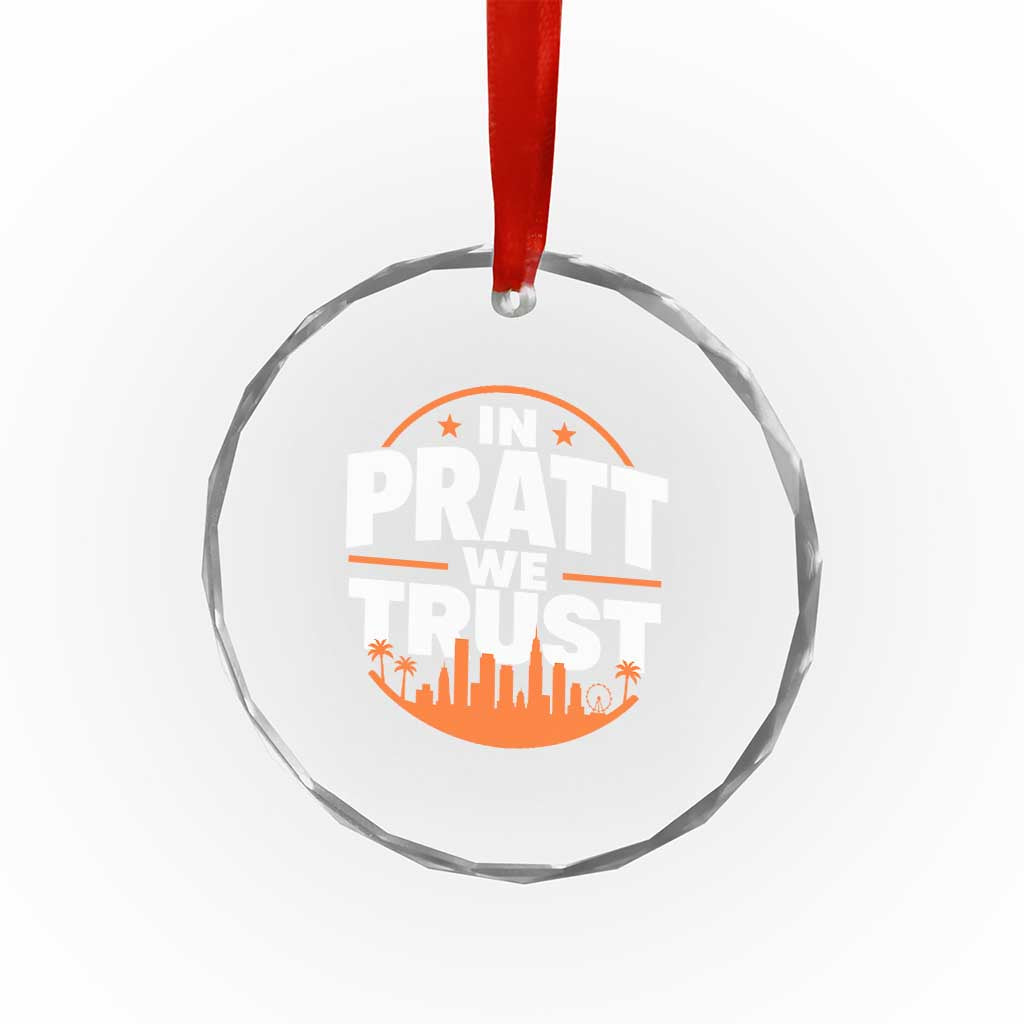 In Pratt We Trust Los Angeles Skyline Graphic Crystal Glass Ornament Patriotic LA City California Pride Local Leadership