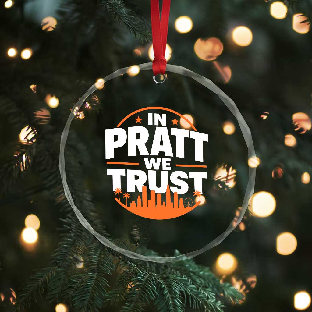 In Pratt We Trust Los Angeles Skyline Graphic Crystal Glass Ornament Patriotic LA City California Pride Local Leadership