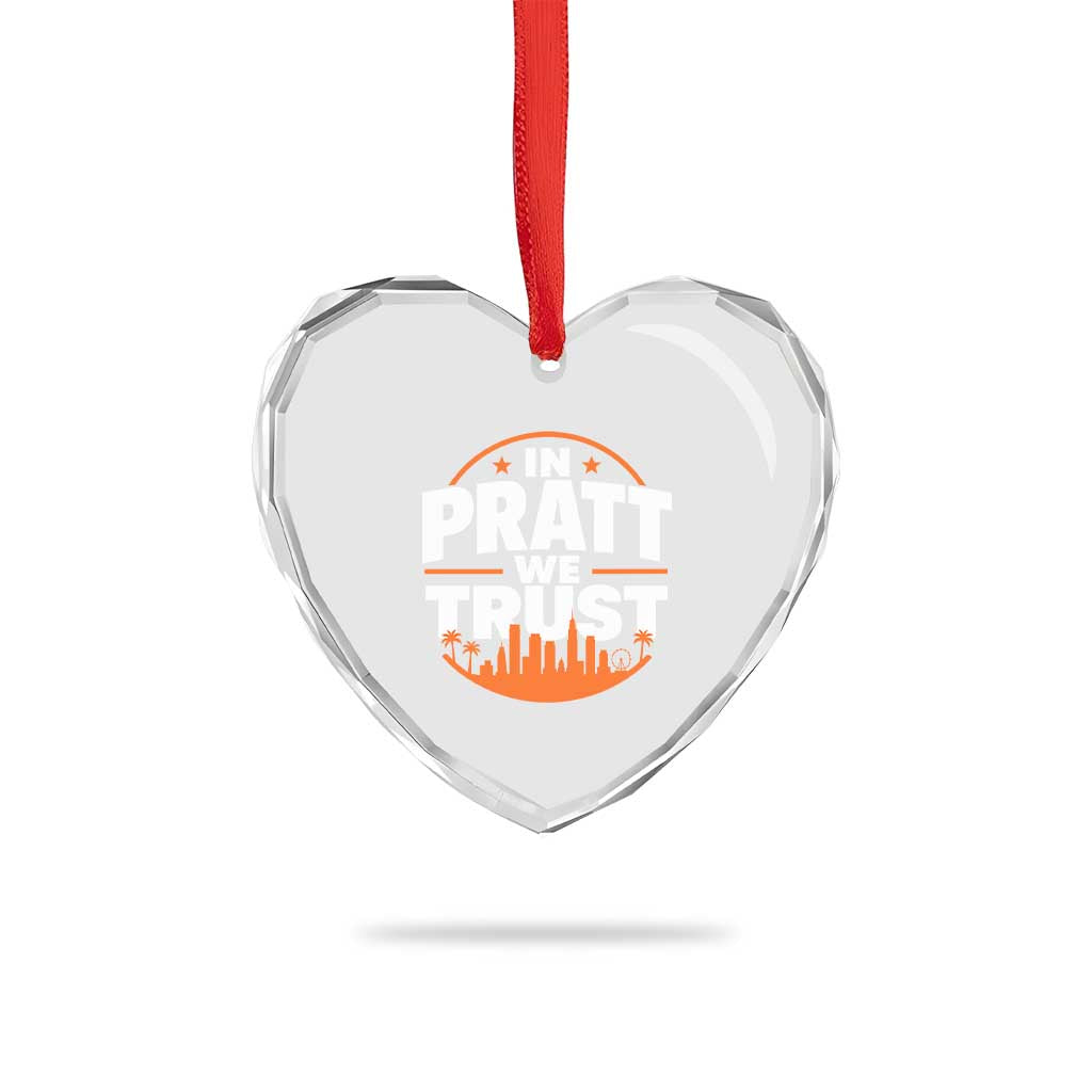 In Pratt We Trust Los Angeles Skyline Graphic Heart Crystal Glass Ornament Patriotic LA City California Pride Local Leadership