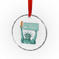 In Sandwich Guy We Trust Crystal Glass Ornament Funny Liberty with Baguette Parody Graphic Political Satire TS02